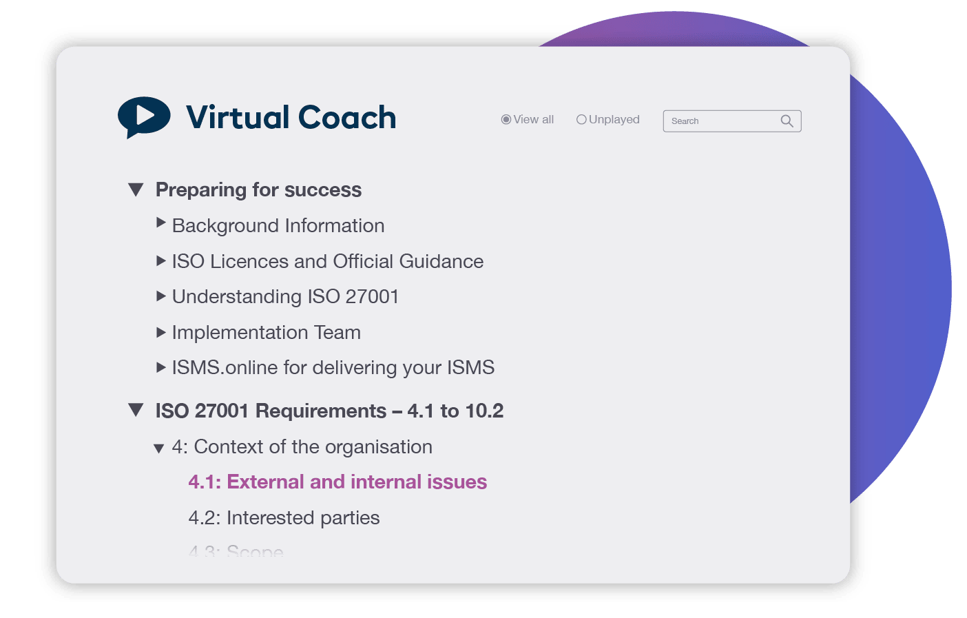 Virtual Coach features a library of video, checklists and guides for ISO 27001